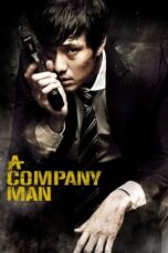 Nonton Film A Company Man (2012) Bioskop21