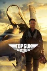 Nonton Film Top Gun: Maverick (2022) Bioskop21