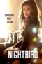 Nonton Film Nightbird (2023) Bioskop21