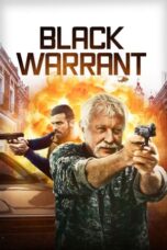 Nonton Film Black Warrant (2023) Bioskop21