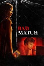 Nonton Film Bad Match (2017) Bioskop21