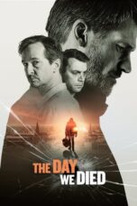 Nonton Film The Day We Died (2020) Bioskop21