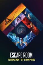 Nonton Film Escape Room: Tournament of Champions (2021) Bioskop21