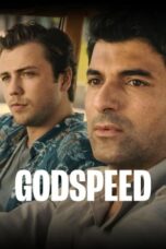 Nonton Film Godspeed (2022) Bioskop21