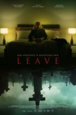 Nonton Film Leave (2022) Bioskop21