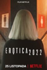 Nonton Film Erotica 2022 (2020) Bioskop21