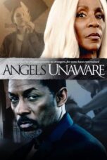 Nonton Film Angels Unaware (2022) Bioskop21