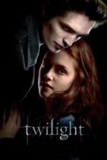 Nonton Film Twilight (2008) Bioskop21