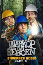 Nonton Film Warkop DKI Reborn: Jangkrik Boss! Part 2 (2017) Bioskop21