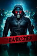 Nonton Film The Awakener (2018) Bioskop21