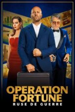 Nonton Film Operation Fortune: Ruse de Guerre (2023) Bioskop21