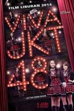 Nonton Film Viva JKT48 (2014) Bioskop21