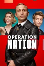 Nonton Film Operation Nation (2022) Bioskop21