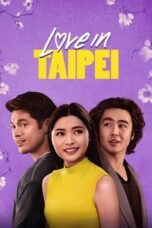 Nonton Film Love in Taipei (2023) Bioskop21