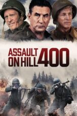 Nonton Film Assault on Hill 400 (2023) Bioskop21