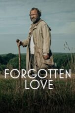 Nonton Film Forgotten Love (2023) Bioskop21