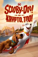 Nonton Film Scooby-Doo! And Krypto, Too! (2023) Bioskop21
