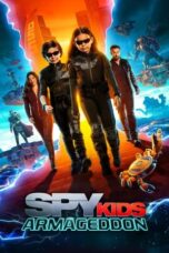 Nonton Film Spy Kids: Armageddon (2023) Bioskop21