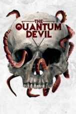 Nonton Film The Quantum Devil (2023) Bioskop21