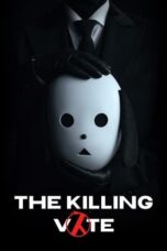 Nonton Film The Killing Vote (2023) Bioskop21