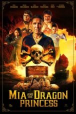 Nonton Film Mia and the Dragon Princess (2023) Bioskop21