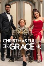 Nonton Film Christmas Full of Grace (2023) Bioskop21