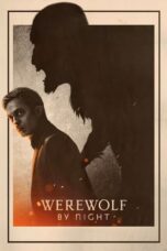 Nonton Film Werewolf by Night (2022) Bioskop21