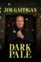 Nonton Film Jim Gaffigan: Dark Pale (2023) Bioskop21