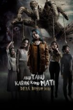 Nonton Film Aku Tahu Kapan Kamu Mati 2- Desa Bunuh Diri (2023) Bioskop21
