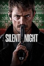Nonton Film Silent Night (2023) Bioskop21