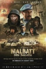 Nonton Film Malbatt: Misi Bakara (2023) Bioskop21