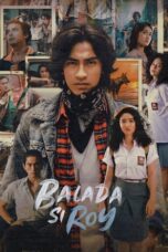 Nonton Film Balada Si Roy (2023) Bioskop21