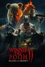 Nonton Film Winnie-the-Pooh: Blood and Honey 2 (2024) Bioskop21