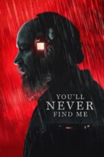Nonton Film You’ll Never Find Me (2024) Bioskop21
