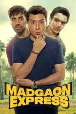 Nonton Film Madgaon Express (2024) Bioskop21