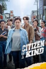 Nonton Film Citizen of a Kind (2024) Bioskop21