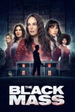 Nonton Film The Black Mass (2023) Bioskop21