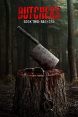 Nonton Film Butchers Book Two: Raghorn (2024) Bioskop21