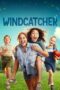 Nonton Film Windcatcher (2024) Bioskop21